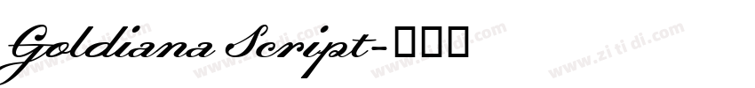 Goldiana Script字体转换